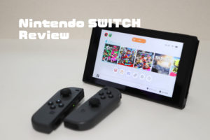 Nintendo Switch レビュー！携帯・テーブルモードから簡単にテレビに切り替えが斬新！