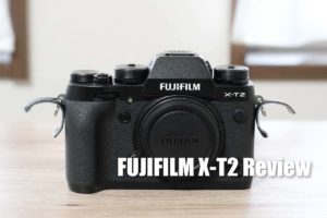 FUJIFILM X-T2 レビュー！シャッタータイムラグが改善した高画質カメラ！X-T10との比較も！