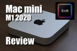 Mac mini（M1）レビュー！安くて高性能で動画編集も快適！Intelと性能比較も！